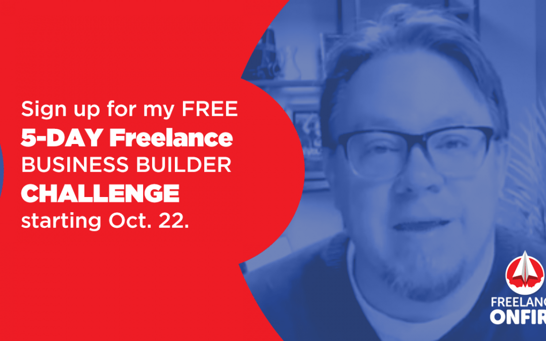 1 week until the Freelance Business Builder Challenge